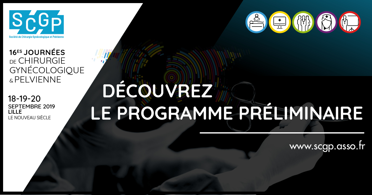 Programme Scientifique Du Congres Scgp 2019 Societe De Chirurgie Gynecologique Et Pelvienne Scgp